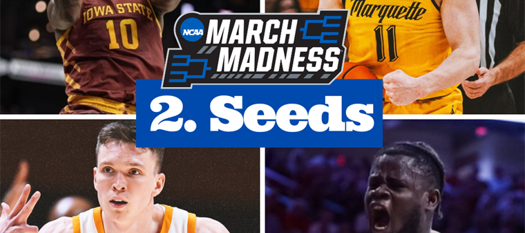 Chasing Glory: Analyzing the 2-Seeds in the NCAA Men's Basketball Tournament